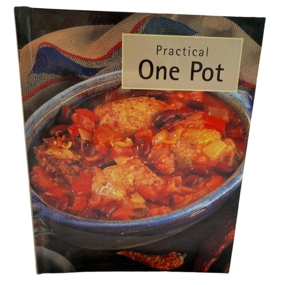 Practical One Pot Meals Cookbook Easy Recipes 2004 Lunch Dinner Appetizers - Picture 1 of 7